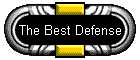 The Best Defense